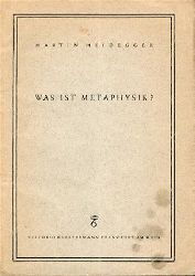 Heidegger, Martin  Was ist Metaphysik? 