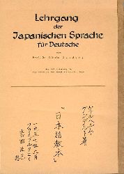 Gundert, Wilhelm  Lehrgang der Japanischen Sprache fr Deutsche. Abgeschrieben von Prof. Masami Yoshida, Tokio. 