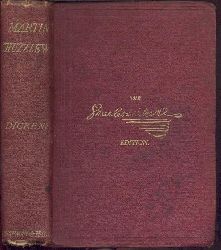 Dickens, Charles  The Life and Adventures of Martin Chuzzlewit. 