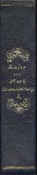 Erichson, Wilhelm Ferdinand  Die Kfer der Mark Brandenburg. Band 1: 1. und 2. Abteilung in 1 Band. Mehr nicht erschienen. 