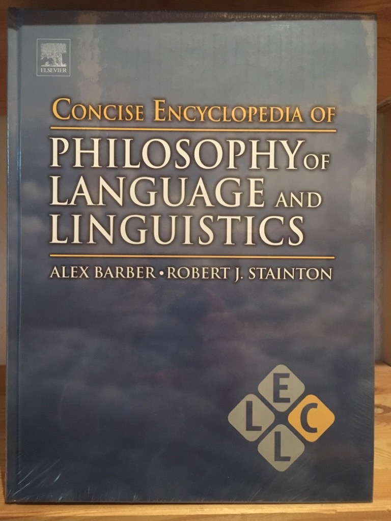 Barber, Alex and Robert J Stainton:  Concise Encyclopedia of Philosophy of Language and Linguistics. 