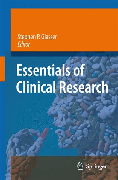 Glasser, Stephen P. (Ed.):  Essentials of Clinical Research. 