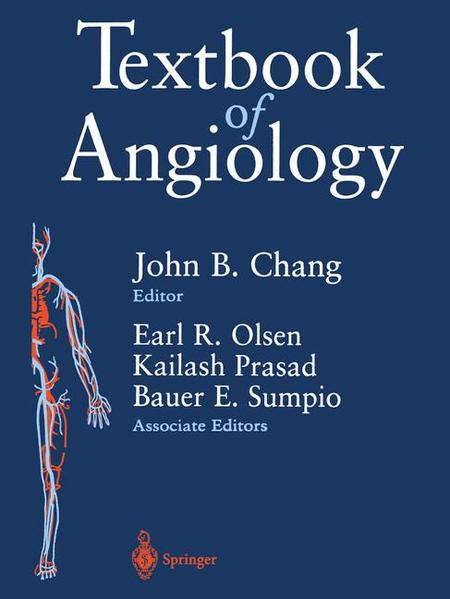 Chang, John B., Earl R. Olsen and Kailash Prasad (Eds.):  Textbook of Angiology. 