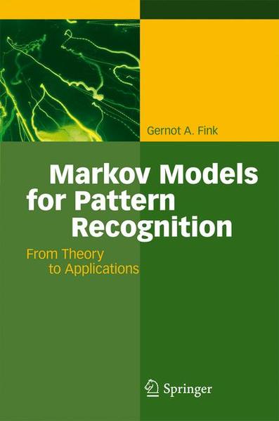 Fink, Gernot A.:  Markov models for pattern recognition : from theory to applications. 