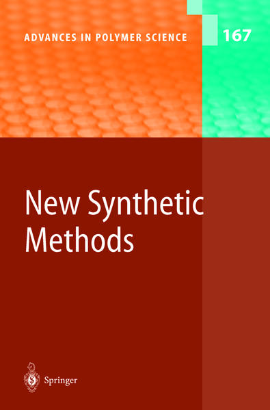 Abe, Akihiro, Karel Dusek and Shiro Kobayashi:  New Synthetic Methods. [Advances in Polymer Science, Vol. 167]. 
