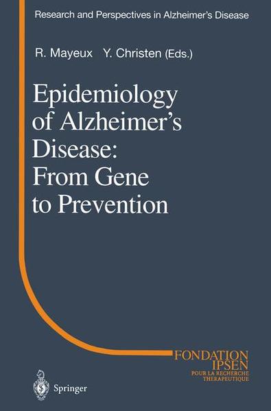 Mayeux, Richard:  Epidemiology of Alzheimers Disease. From Gene to Prevention. [Research and Perspectives in Alzheimer`s Disease]. 