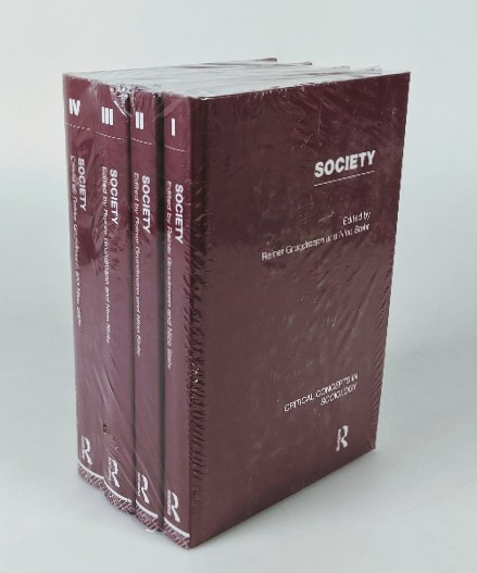 Grundman, Reiner and Nico Stehr:  Society, Critical Concepts in Sociology - 4 Volume set : 1. The origins of society / 2. Classical theories of society / 3. Modern theories of society / 4. Contemporary and future societies. 
