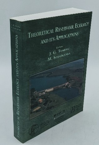 Tundisi, J. G. and M. Straskraba:  Theoretical reservoir ecology and its applications. 