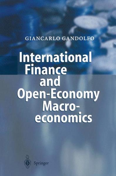 Gandolfo, Giancarlo:  International Finance and Open-Economy Macroeconomics. Study Edition. 