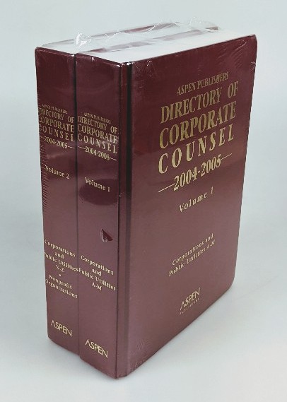 Aspen Publishers:  Directory Of Corporate Counsel, 2004-2005 - 2 volume set : 1. Corporations and public utilities, A-M / 2. Corporations and public utilities, N-Z ; Nonprofit organization. 