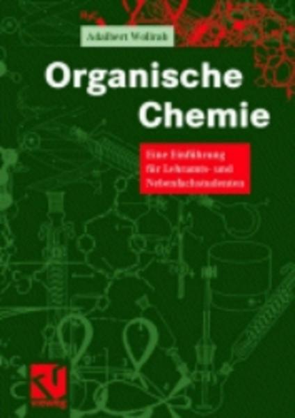 Wollrab, Adalbert:  Organische Chemie: Eine Einführung für Lehramts- und Nebenfachstudenten. Studium Chemie. 