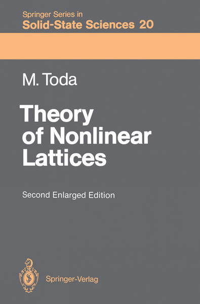 Toda, Morikazu:  Theory of Nonlinear Lattices. (=Springer series in solid-state sciences ; 20). 