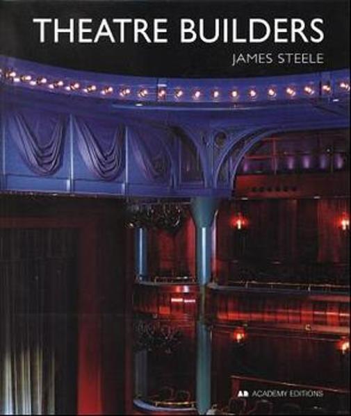Steele, James:  Theatre Builders : A Collaborative Art. 