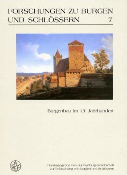 Großmann, G. Ulrich (Herausgeber):  Burgenbau im 13. Jahrhundert. Hrsg. von der Wartburg-Gesellschaft zur Erforschung von Burgen und Schlössern in Verbindung mit dem Germanischen Nationalmuseum. (=Forschungen zu Burgen und Schlössern ; Bd. 7). 