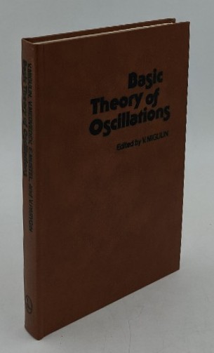 Migulin, V., V. I. Medvedev and E. R. Mustel:  Basic Theory of Oscillations. 
