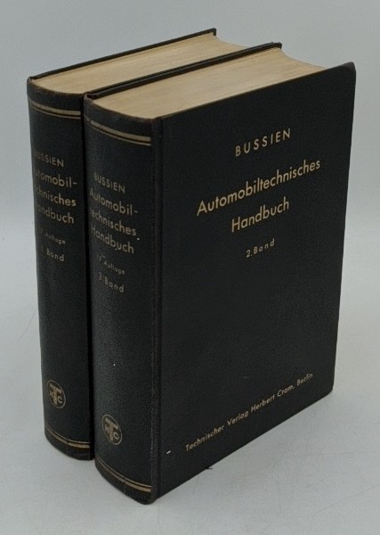 Bussien, Richard [Hrsg.]:  Automobiltechnisches Handbuch - 2 Bände [Bde 1 / 2]. 