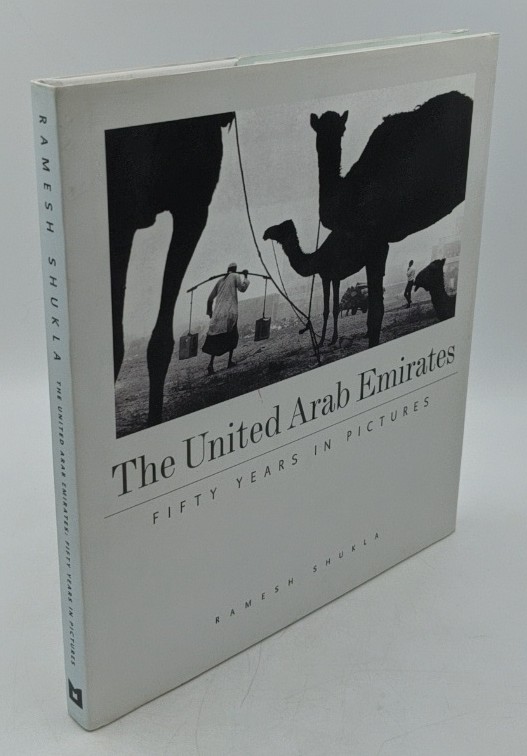 Shukla, Ramesh:  The United Arab Emirates : Fifty Years in Pictures. 
