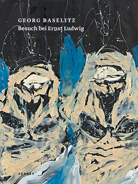 Sadowsky, Thorsten (Hg.):  Georg Baselitz. Besuch bei Ernst Ludwig. A Visit with Ernst Ludwig. [Katalog zur Ausstellung Davos 2013/2014]. 
