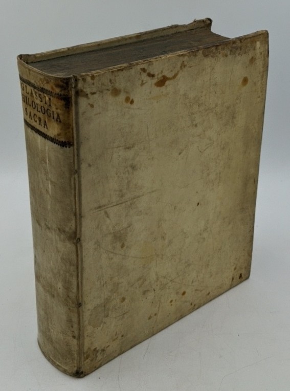 Glaß, Salomon und Johann Gottfried Olearius:  Salomonis Glassii Philologia sacra, qua totius ss. Veteris et novi Testamenti scripturae tum stylus et literatura, tum sensus et genuinae interpretationis ratio et doctrina libris quinque expenditur ac traditur. 