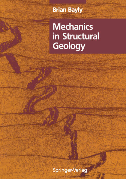 Bayly, Brian:  Mechanics in Structural Geology. 