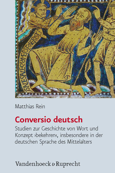 Rein, Matthias:  Conversio deutsch: Studien zur Geschichte von Wort und Konzept "bekehren", insbesondere in der deutschen Sprache des Mittelalters. Historische Semantik; Bd. 16. 