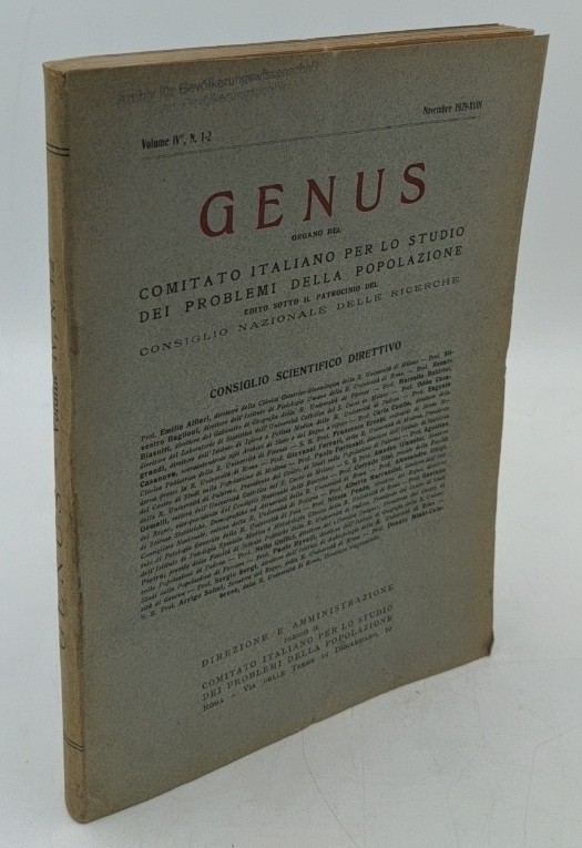 Consiglio Nazionale delle Ricerche:  Genus - Volume IV, N. 1-2, Novembre 1939 - XVIII : organo del Comitato italiano per lo studio dei problemi della popolazione. 