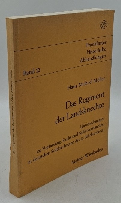Möller, Hans-Michael:  Das Regiment der Landsknechte : Untersuchungen zu Verfassung, Recht und Selbstverständnis in deutschen Söldnerheeren des 16. Jahrhunderts (=Frankfurter historische Abhandlungen ; Bd. 12). 