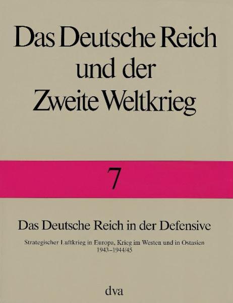 Boog, Horst u. a.:  Das Deutsche Reich und der Zweite Weltkrieg. Band 7: Das Deutsche Reich in der Defensive. Strategischer Luftkrieg in Europa, Krieg im Westen und in Ostasien 1943-1944/45. 