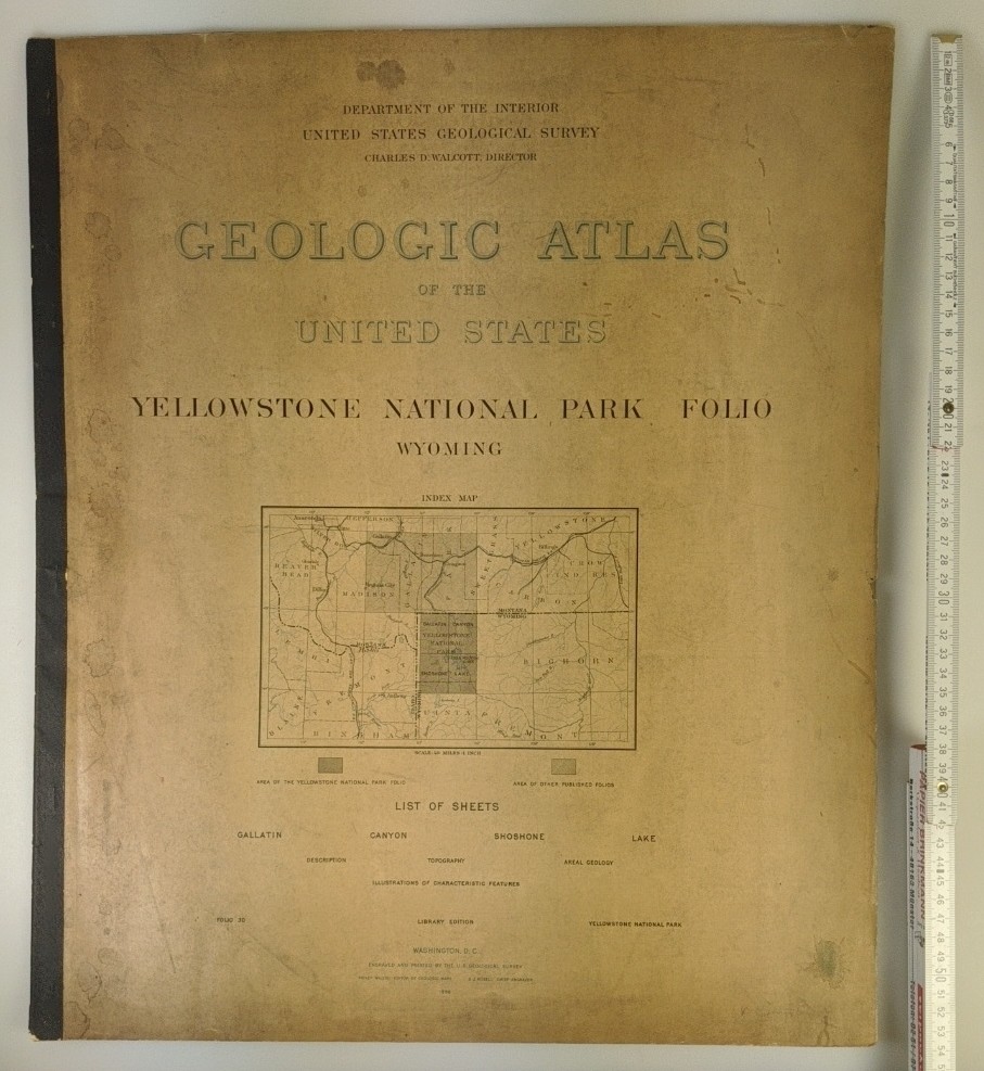 United States Geological Survey:  Yellowstone National Park folio : Wyoming [1:125 000] (=Geologic atlas of the United States ; no. 30). 