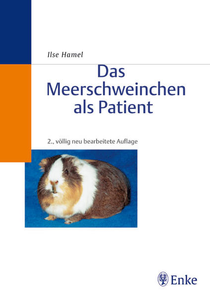 Hamel, Ilse:  Das Meerschweinchen als Patient. 
