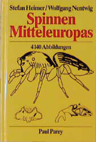 Heimer, Stefan and Wolfgang Nentwig:  Spinnen Mitteleuropas. Ein Bestimmungsbuch. 