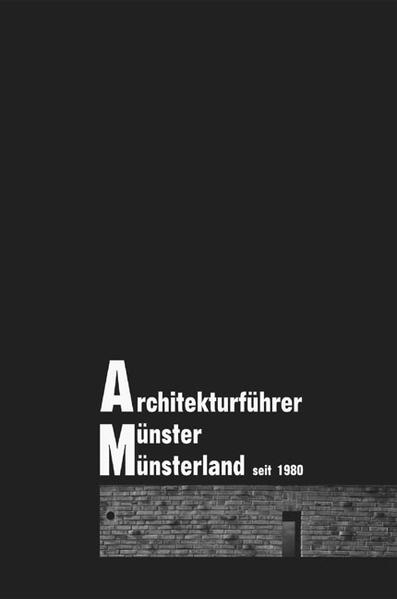 Ellermann, Christoph (Hg.):  Architekturführer Münster-Münsterland seit 1980. 