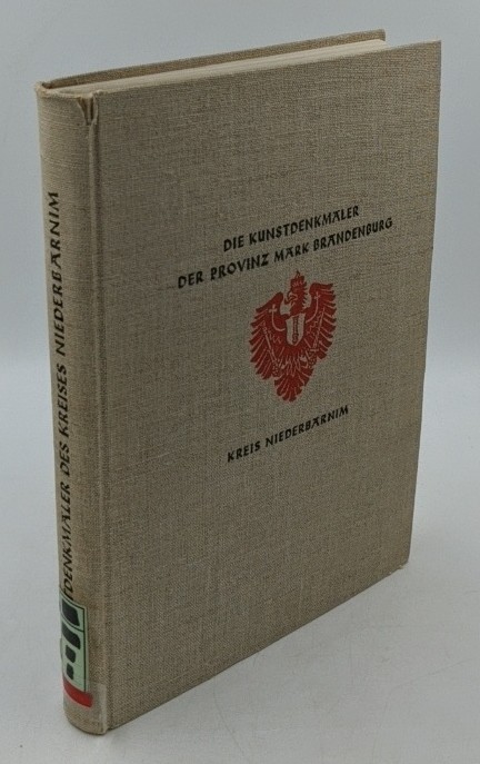 Jerchel, Heinrich u.a.:  Die Kunstdenkmäler des Kreises Niederbarnim. Die Kunstdenkmäler der Provinz Mark Brandenburg, Bd.III, Teil 4. 