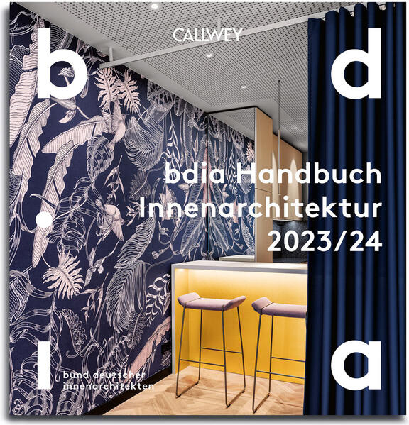 bdia (Hg.):  Bdia Handbuch Innenarchitektur, 2023/24. 