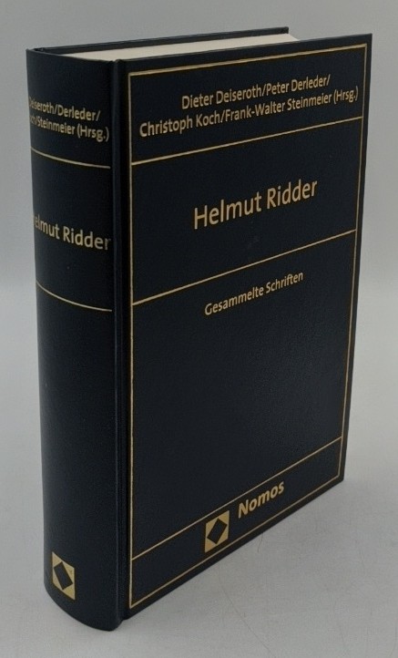 Ridder, Helmut und Dieter Deiseroth (Hrsg.):  Helmut Ridder : Gesammelte Schriften. 