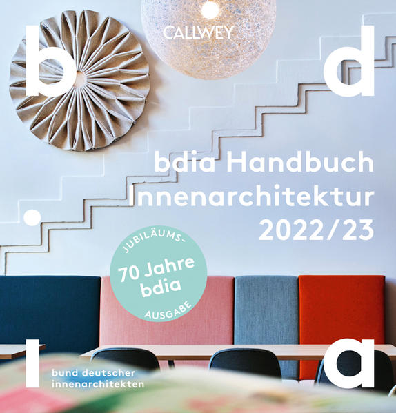 bdia (Hg.):  bdia Handbuch Innenarchitektur 2022/23. 