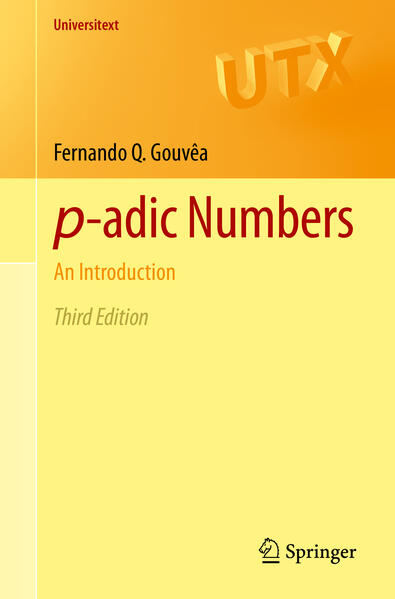 Gouvêa, Fernando Q.:  p-adic Numbers: An Introduction. 