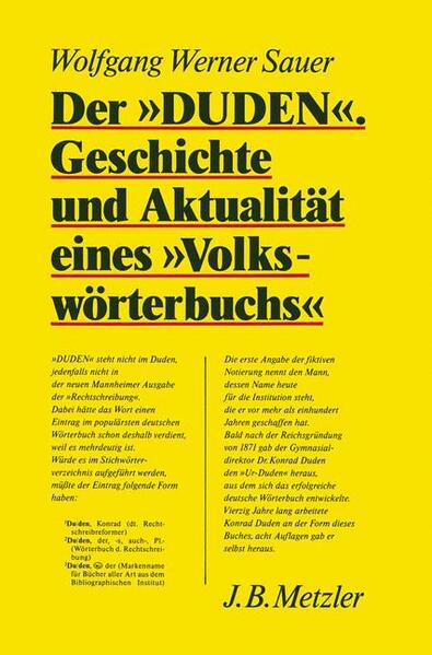 Sauer, Wolfgang Werner:  Der "Duden" : Geschichte und Aktualität eines "Volkswörterbuchs". 