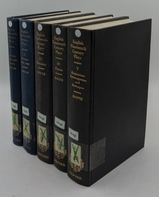 Booth, Michael R. [Ed.]:  English Plays of the Nineteenth Century - 5 volume set : 1. Dramas : 1800 - 1850 / 2. Dramas : 1850 - 1900 / 3. Comedies / 4. Farces / 5. Pantomimes, Extravaganzas and Burlesques. 