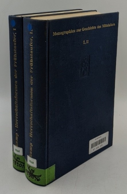 Haverkamp, Alfred:  Herrschaftsformen der Frühstaufer in Reichsitalien - 2 Teilbände (=Monographien zur Geschichte des Mittelalters ; Bd. 1, I + II). 