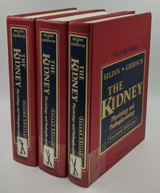 Giebisch, Gerhard and Donald W. Seldin (Edts.):  The Kidney. Physiology and Pathophysiology. Vol. I-III. [3 Vols.]. 