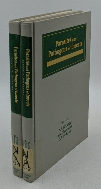 Beckage, N. E., S. N. Thompson and B. A. Federici [Eds.]:  Parasites and Pathogens of Insects - 2 volumes : 1. Parasites / 2. Pathogens. 