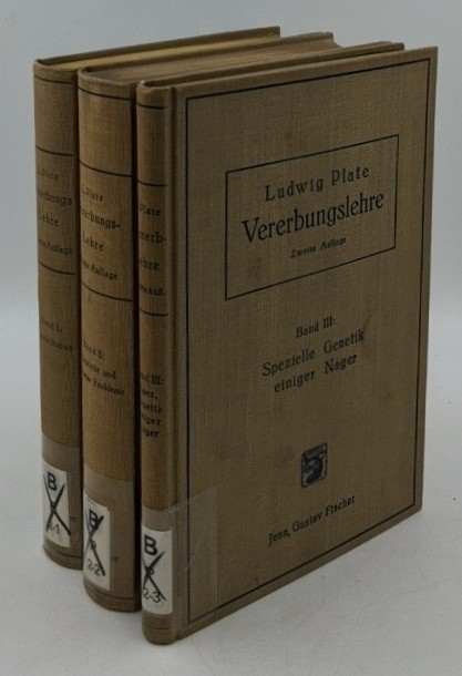 Plate, Ludwig:  Vererbungslehre - 3 Bände : 1. Mendelismus / 2. Sexualität und allgemeine Probleme / 3. Spezielle Genetik einiger Nager. 