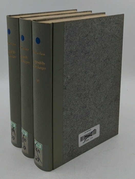 Rask, Rasmus und Holger (Mitwirkender) Pedersen:  Ausgewählte Abhandlungen - 3 Bände [Herausgegeben [...] für Det danske Sprog- og Litteraturselskab von Louis Hjelmsle, mit einer Einleitung von Holger Pedersen]. 