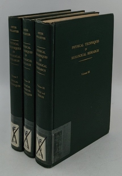 Oster, Gerald and Arthur W. Pollister [Eds.]:  Physical Techniques in Biological Research - 3 volumes : 1. Optical Techniques / 2. Physical chemical techniques / 3. Cells and tissues. 