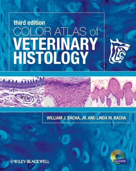 Bacha, William J. and Linda M. Bacha:  Color Atlas of Veterinary Histology. 