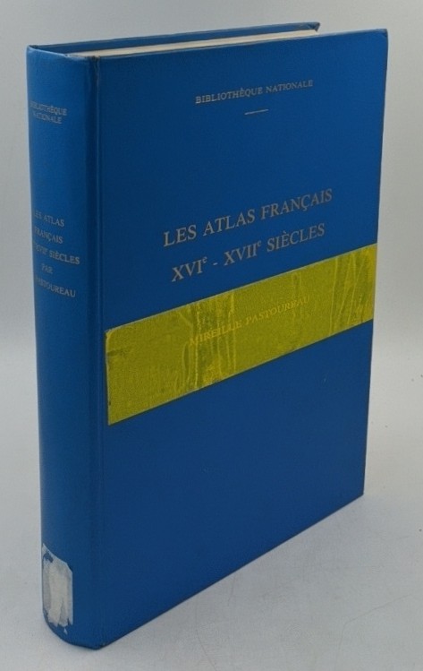 Pastoureau, Mireille:  Les atlas francais, XVIe-XVIIe siecle : repertoire bibliographique et etude. 