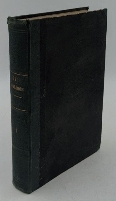 Strobl, Adam:  Der Ausländer; eine Unterhaltungs-Spende für Leser aus allen Ständen - 1. Band mit 6 Heften, einem Anhang und 7 Beilagen in einem Einband : 1. Heft 1 - 6 (1840) / 2. Anhang zum ersten Bande des Ausländers, Kunde der Völker einzelner Staaten und Stämme (1841) / 3. Besondere Beilagen zum Ausländer, 1. - 7. Lieferung (1840 - 1841). 