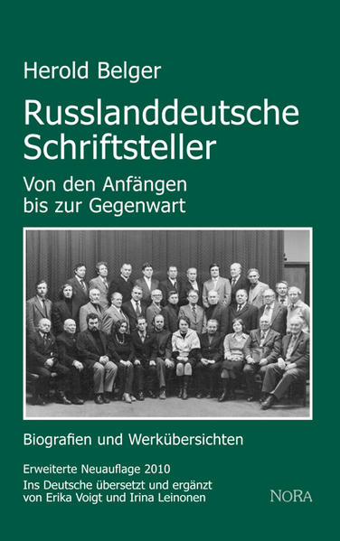 Belger, Herold:  Russlanddeutsche Schriftsteller : von den Anfängen bis zur Gegenwart ; Biografien und Werkübersichten. Ins Dt. übers. und erg. von Erika Voigt und Irina Leinonen 