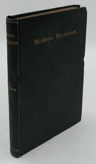 Grierson, Francis:  Modern mysticism and other essays. 